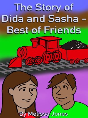 cover image of The Story of Dida and Sasha Best of Friends